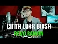 Download Lagu Cinta luar biasa - Andmesh Kamaleng (Revo Ramon Cover)