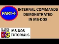 Demonstration with example Internal Commands in MS-DOS Part 4 MS-DOS Tutorial