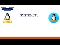 Unlock the Power of SystemCtl in Linux Linux SystemCtl Command HPsTechGuide