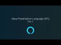 Zero to Hero Part 9 Alexa Presentation Language APL Part 2