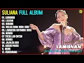 Download Lagu Suliana Full Album 💞 LAMUNAN - LESTARI - WIRANG - Orcestra Full Album Terpopuler 2025 - On Trending