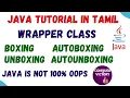 60 Wrapper Class in java in Tamil Boxing Unboxing auto boxing auto unboxing CONQUERVICTORY