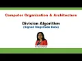Division Algorithm Signed Magnitude Data Computer Organization and Architecture