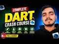 Dart Crash Course for Beginners in Hindi - Learn Dart in One 2026