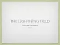 The Lightning Field by Walter De Maria