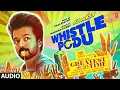Download Lagu Whistle Podu Audio Song | The Greatest Of All Time | Thalapathy Vijay | Vankat P | U1 | AGS