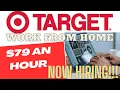 TARGET IS HIRING NOW Work From Home Job 79 an hour