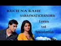Download Lagu Kuch Na Kahe (Saraswatichandra) Lirik dan Terjemahan
