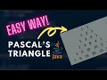Easiest way to print Pascal s triangle in Java Anurag Biswas
