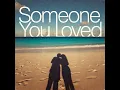 Someone You Loved