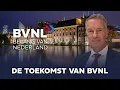 De toekomst van BVNL - Wybren van Haga