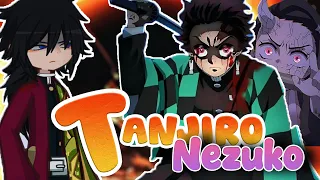 Hashiras React To Tanjiro Nezuko Part 1 Kamado Siblings Demon Slayer Gacha React 