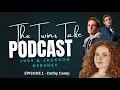 Darby Camp Talks Acting Hollywood and Her Journey - The Twins Take Podcast