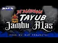 Download Lagu NEW !! DJ TAYUB X BANTENGAN (BANTENG WARENG KARYA SAKTI) FT DJ MAF PROJECT31