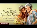 Download Lagu Thoda Thoda Pyaar Hua - HQ Karaoke with lyrics | Stebin Ben,Nilesh Ahuja,Kumaar