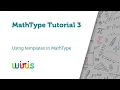 MathType Tutorial 3