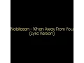 Download Lagu Nobitasan - When Away From You (Lyric Version)
