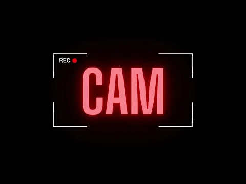 CAM — Trailer