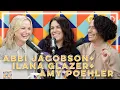 Abbi Jacobson and Ilana Glazer Good Hang with Amy Poehler