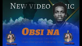 Faamii Waaqoo OBSI NA New Oromo Music 2017 