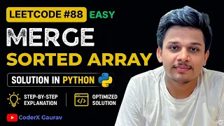 Merge Sorted Array LeetCode 88 Easy Python Solution CoderX Gaurav