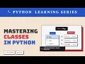 Implementing Classes Inheritance in Python - Learning Python Series