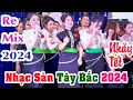 Download Lagu NHẠC SÀN TÂY BẮC 2024 MỚI NHẤT | NHẠC SÀN NHẢY TẾT 2024 REMIX