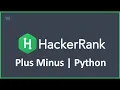 Plus Minus Python Hacker Rank Solution