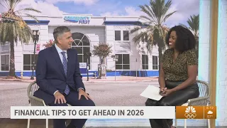 Community First Credit Union president and CEO shares financial tips to get ahead in 2026