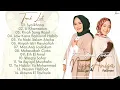 Download Lagu Full Album Sholawat Terbaru NISSA SABYAN \u0026 ANISA RAHMAN - Syaikhona || Li Khamsatun || Atouna Tuful