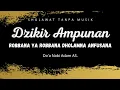 Download Lagu Robbana Dholamna Anfusana (Doa Ampunan Nabi Adam AS)