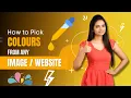 How To Pick Colors From Website Image Color Picker From An Image Digital 2 Design
