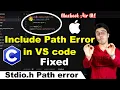 Include Path Error in VS code while running c cpp codes unable to open stdio h error in macbook m1