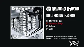 Download GRIND-O-MATIC - Influencing Machine FULL EP (2023 - Progressive Deathgrind) MP3