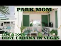 The Best Cabana in Las Vegas Park MGM Pool Review