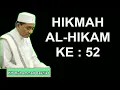 Download Lagu HIKMAH AL HIKAM KE 52 KH Muhammad Bakhiet