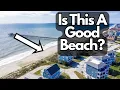 Should You Go To North Topsail Beach NC
