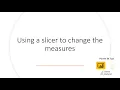 Switch Measures in Power BI using a slicer
