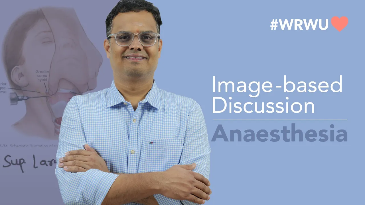 #WRWU Image Based Discussion - Anaesthesia