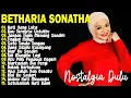 Lagu Betharia Sonata| Lagu Lawas Terbaik | Lagu Pop Nostalgia 80an - 90an | Lagu Kenangan