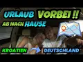 Download Lagu Gockels Verrückte Welt -  URLAUB VORBEI - AB NACH HAUSE - KROATIEN - DEUTSCHLAND