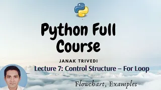Lecture 7 Control Flow For Loop Python Programming Theory