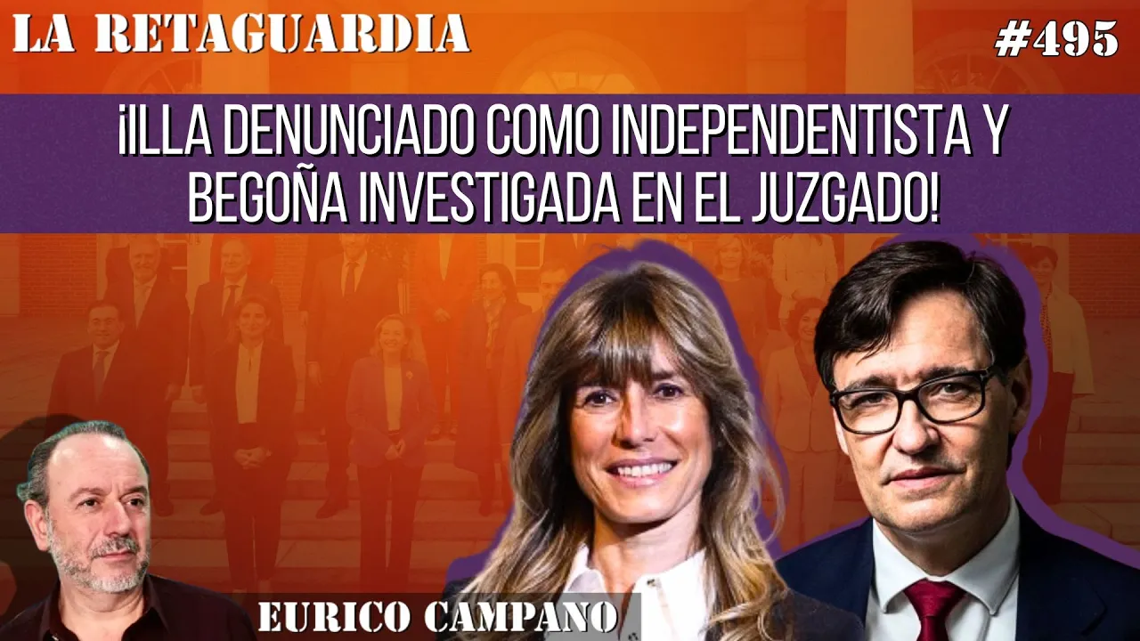 ¡Illa denunciado como independentista y Begoña investigada en el juzgado!