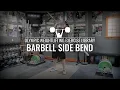 Barbell Side Bend Olympic Weightlifting Exercise Library