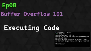 Buffer Overflow 101 Ep 8 - Arbitrary Code Execution