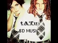 Lagu T.A.T.U - All The Thengs She Said ( 8D music )