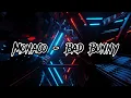Monaco- Bad bunny (Best part)