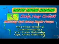 Download Lagu Karaoke Lagu Bugis - Matanre Tippe' 2 Voc. Ancha Mahendra (Original Video)