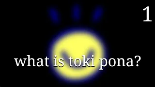 what is toki pona toki pona lesson one