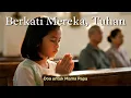 Lagu Lagu Rohani Doa Untuk Orang Tua: Kidung Rohani - Berkati Mereka, Tuhan (Official Video)
